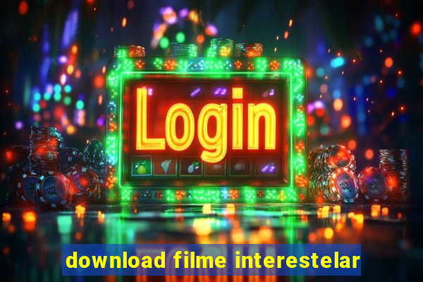 download filme interestelar